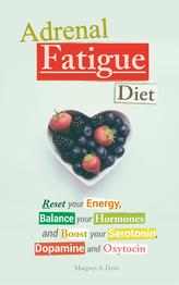  Adrenal Fatigue Diet