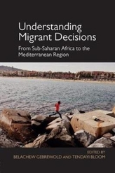  Understanding Migrant Decisions