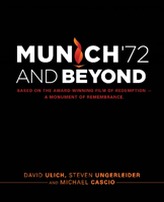  Munich '72 And Beyond