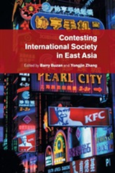  Contesting International Society in East Asia