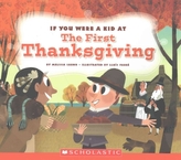  IF YOU WERE A KID AT THE FIRST THANKSGIV