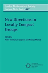  New Directions in Locally Compact Groups