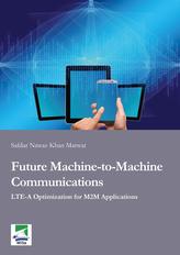  Future Machine-to-Machine Communications