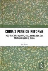  China's Pension Reforms