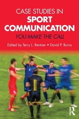  Case Studies in Sport Communication