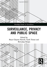  Surveillance, Privacy and Public Space