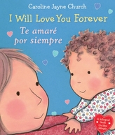  I Will Love You Forever / Te amare por siempre (Bilingual)