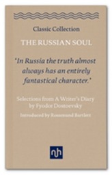 The Russian Soul: Selections from a Writer's Diary