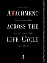  Attachment Across the Life Cycle