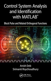  Control System Analysis and Identification with MATLAB (R)