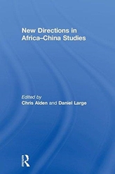  New Directions in Africa-China Studies