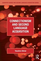  Connectionism and Second Language Acquisition