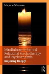  Mindfulness-Informed Relational Psychotherapy and Psychoanalysis