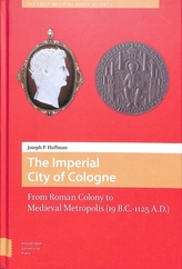 The Imperial City of Cologne