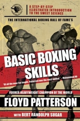 The International Boxing Hall of Fame's Basic Boxing Skills