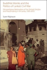  Buddhist Monks and the Politics of Lanka's Civil War