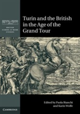  Turin and the British in the Age of the Grand Tour