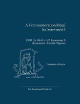 A Commemoration Ritual for Senwosret I