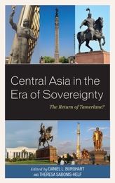  Central Asia in the Era of Sovereignty