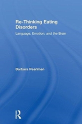  Re-Thinking Eating Disorders