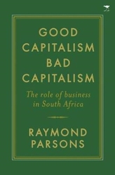  Good capitalism, bad capitalism