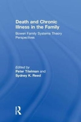  Death and Chronic Illness in the Family