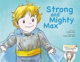  Strong and Mighty Max