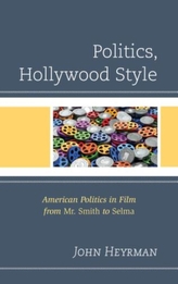  Politics, Hollywood Style