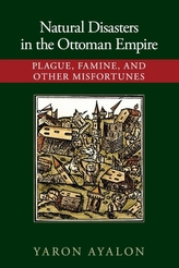  Natural Disasters in the Ottoman Empire