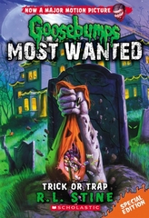  TRICK OR TRAP GOOSEBUMPS MOST WANTED SPE