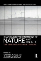  Changing Representations of Nature and the City