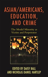 Asian/Americans, Education, and Crime