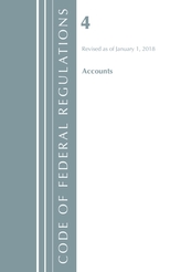 Code of Federal Regulations, Title 04 Accounts, Revised as of January 1, 2018