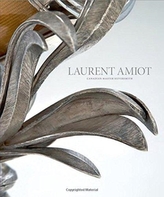  Laurent Amiot: Canadian Master Silversmith
