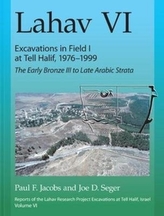  Lahav VI: Excavations in Field I at Tell Halif, 1976-1999