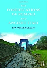 The Fortifications of Pompeii and Ancient Italy