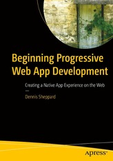  Beginning Progressive Web App Development