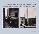  Old Paris and Changing New York