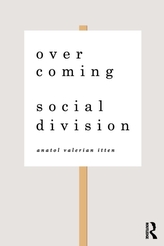 Overcoming Social Division