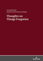  Thoughts on Things Forgotten