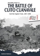 The Battle of Cuito Cuanavale