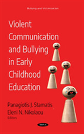  Violent Communication and Bullying in Early Childhood  Education