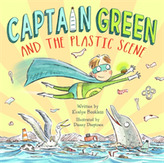  Captain Green and  the Plastic Scene