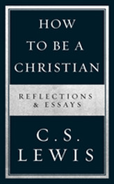  How to Be a Christian