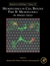  Microfluidics in Cell Biology Part B: Microfluidics in Single Cells