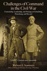  Challenges of Command in the Civil War