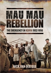 The Mau Mau Rebellion