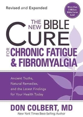 The New Bible Cure for Chronic Fatigue & Fibromyalgia
