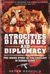  Atrocities, Diamonds and Diplomacy