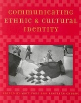 Communicating Ethnic and Cultural Identity